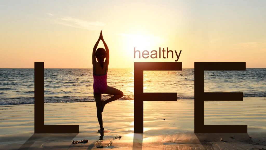 healthy life